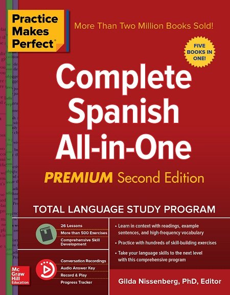 Practice Makes Perfect: Complete Spanish All-in-One, 2nd Edition