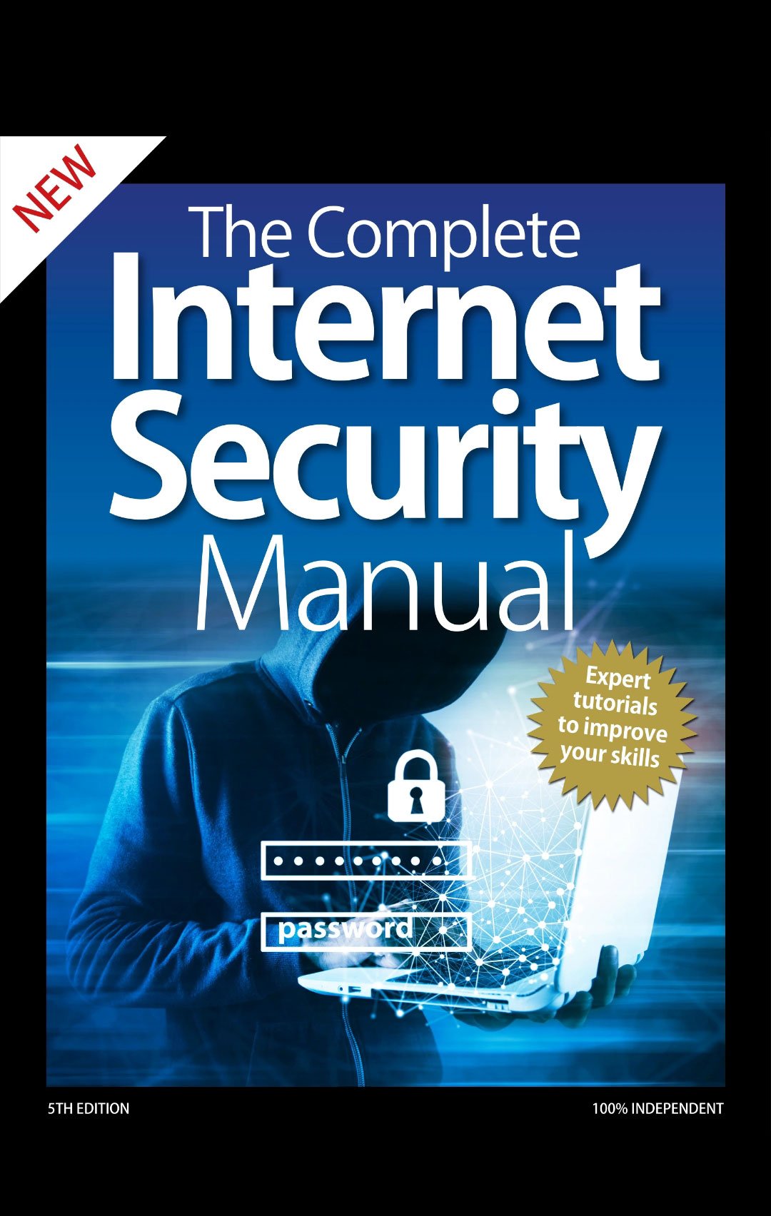 The Complete Internet Security Manual, 5th Edition
