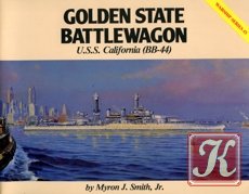 Golden State Battlewagon - U.S.S. California (BB-44) Warship Series 03
