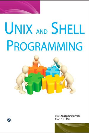 UNIX and Shell Programming