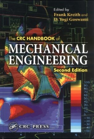 The CRC Handbook of Mechanical Engineering, 2nd Edition