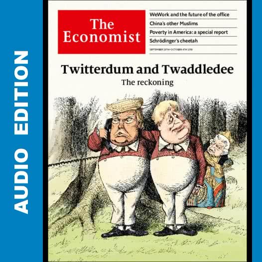 The Economist in Audio - 28 September 2019