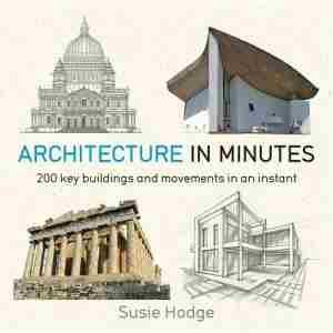 Architecture in Minutes. Архитектура за несколько минут