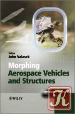 Morphing Aerospace Vehicles and Structures