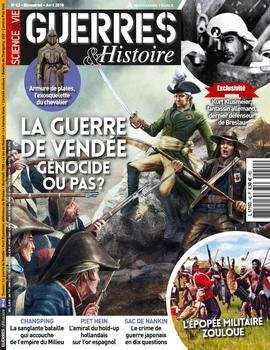 Science & Vie: Guerres & Histoire - Avril 2018