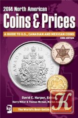 2014 North American Coins & Prices: A Guide to U.S., Canadian and Mexican Coins(23th Edition)