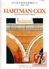 Hartman-Cox: Selected and Current Works - The Master Architect
