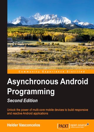 Asynchronous Android Programming, 2nd Edition (+code)