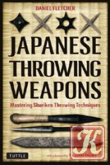 Japanese Throwing Weapons - Mastering Shuriken Throwing Techniques