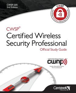 Cwsp (R) Certified Wireless Security Professional Official Study Guide: Second Edition (Cwsp-205)