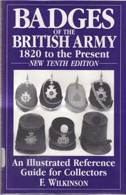 Badges of the British Army 1820 to the Present