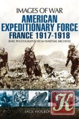 mages of War - American Expeditionary Force: France 1917-1918