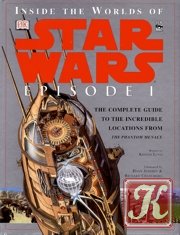 DK Publishing - Star Wars - Inside the Worlds of Episode I - The Phantom Menace