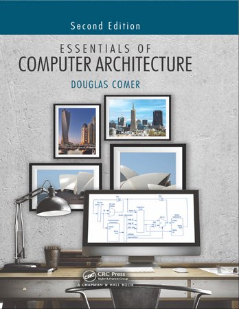 Essentials of Computer Architecture, 2nd Edition