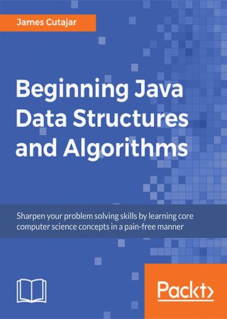 Beginning Java Data Structures and Algorithms (+code)