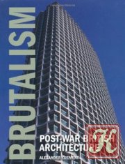 Brutalism: Post-War British Architecture