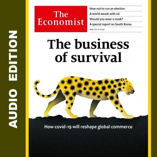 The Economist in Audio - 11 April 2020