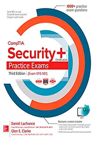 CompTIA Security+ Certification Practice Exams, 3rd Edition