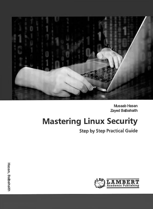 Mastering Linux Security: Step by Step Practical Guide