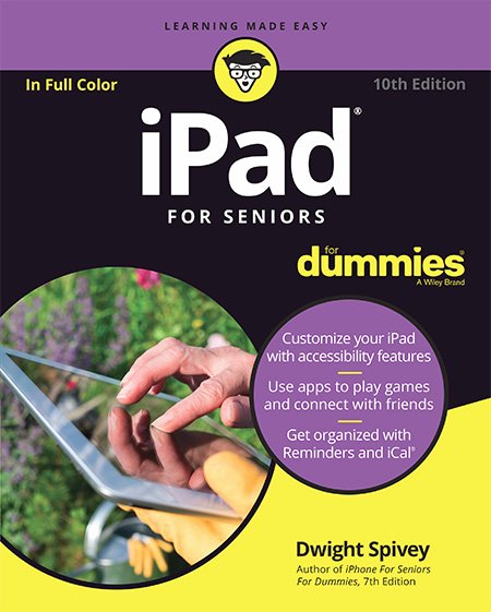 iPad For Seniors For Dummies, 10th Edition