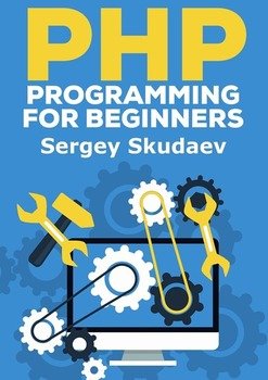 PHP Programming for Beginners: Programming Concepts. How to use PHP with MySQL and Oracle databases