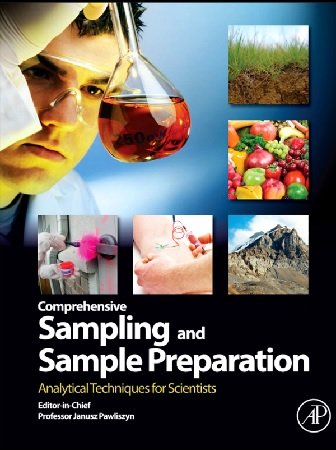 Comprehensive Sampling and Sample Preparation: Analytical Techniques for Scientists