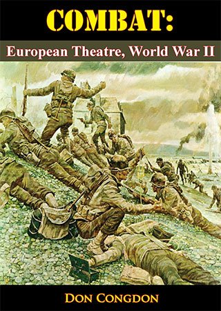 Combat: European Theatre, World War II