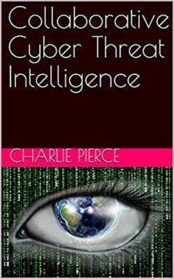 Collaborative Cyber Threat Intelligence