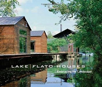 Lake  Flato Houses: Embracing the Landscape