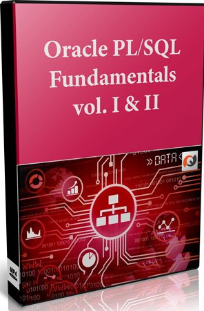 Oracle PL/SQL Fundamentals vol. I & II