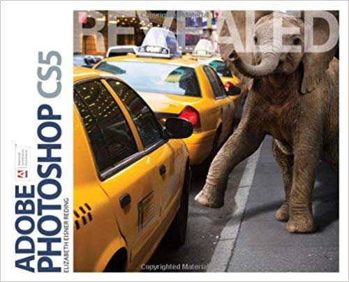 Adobe Photoshop CS5 Revealed (Adobe Creative Suite)