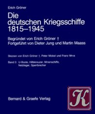 Die deutschen Kriegsschiffe 1815-1945 (Band3)