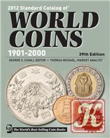 2013 Standard catalog of world coins 1901 - 2000 40th edition
