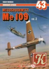 Messerschmitt Me 109 cz. 1 (Monografie Lotnicze 42)