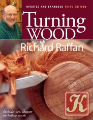 Turning for Furniture: Creating Furniture Parts On Your Lathe