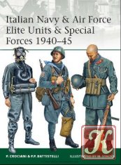 Italian Navy and Air Special Forces 1940-1945