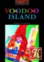 Oxford Bookworms Library: Voodoo Island (Book & Audio)