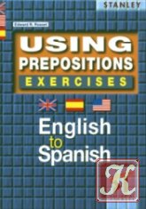 Using Prepositions Exercises English to Spanish