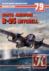 North American B-25 Mitchell cz. 1 (Monografie Lotnicze 78)