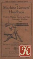 The Machine Gunners&039; Handbook. Vickers. 7th Edition
